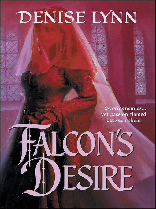 Title details for Falcon's Desire by Denise Lynn - Available